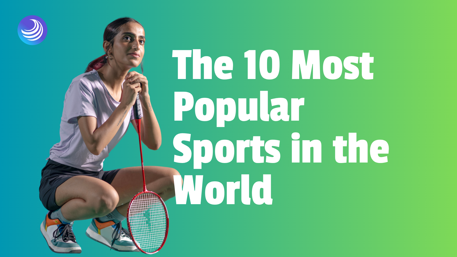 What are the 10 Most Popular Sports in the World: Ultimate Ranking