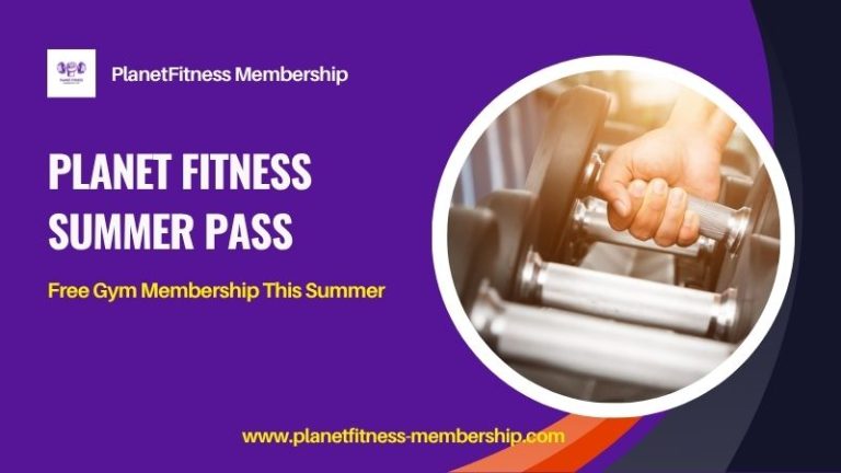 When Does Planet Fitness Summer Pass Start 2025