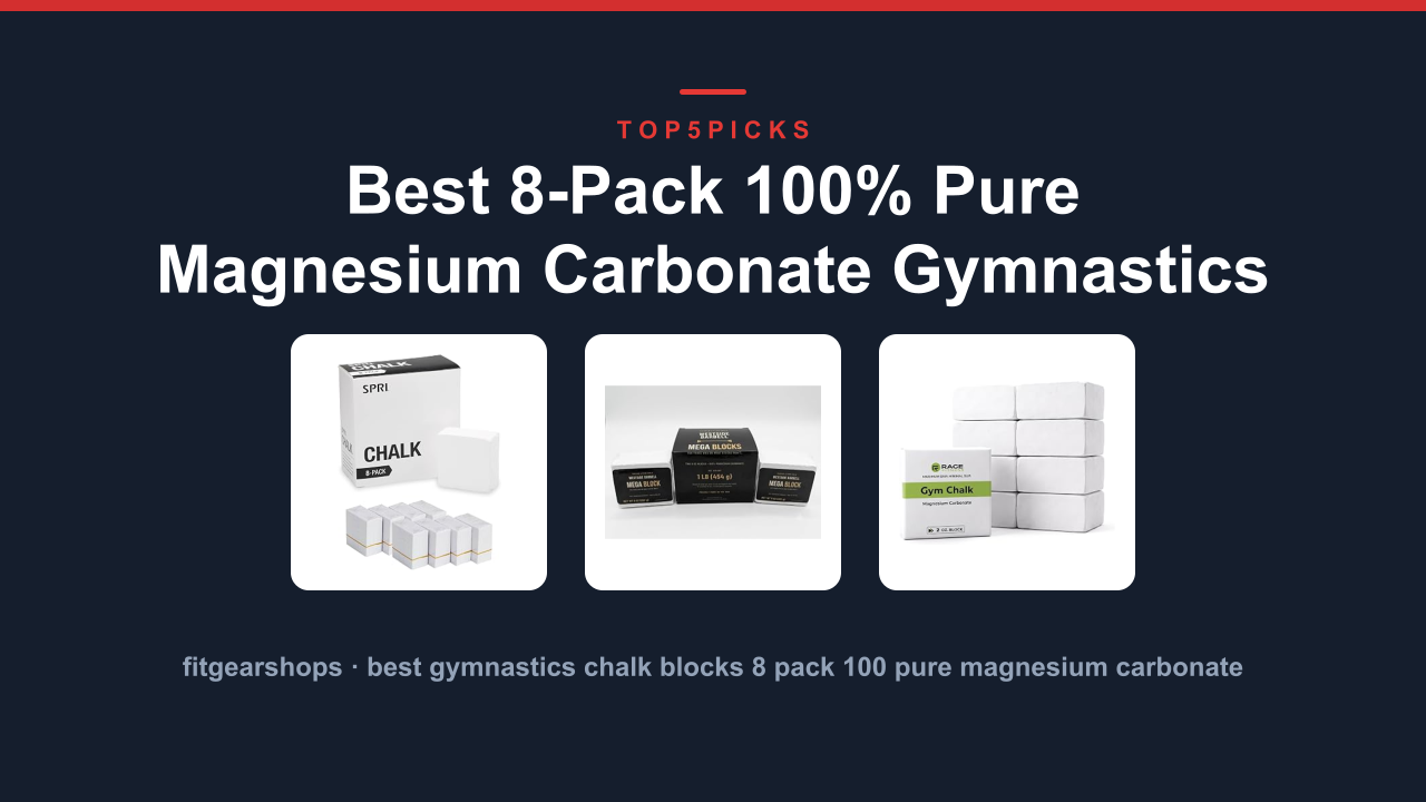 Best 8-Pack 100% Pure Magnesium Carbonate Gymnastics Chalk