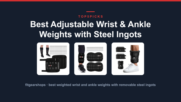 Best Adjustable Wrist & Ankle Weights with Steel Ingots