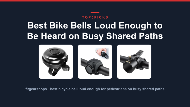 Best Bike Bells Loud Enough to Be Heard on Busy Shared Paths