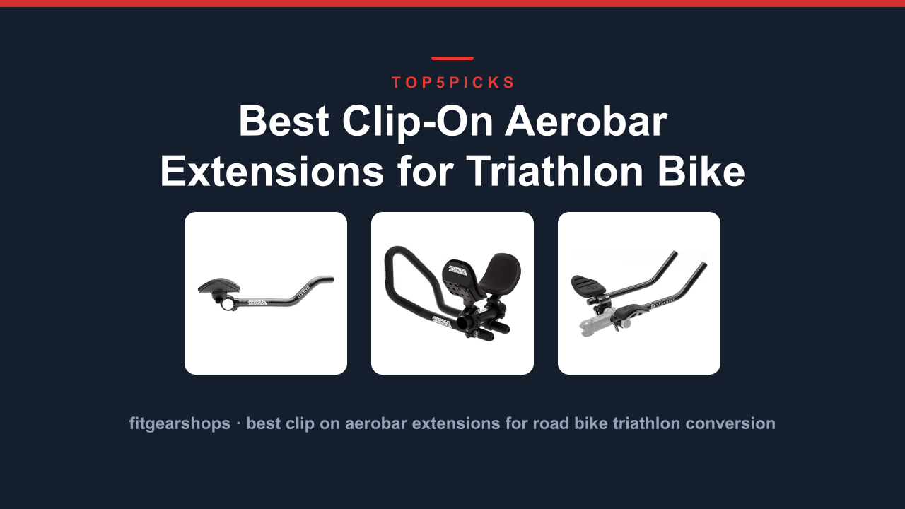 Best Clip-On Aerobar Extensions for Triathlon Bike