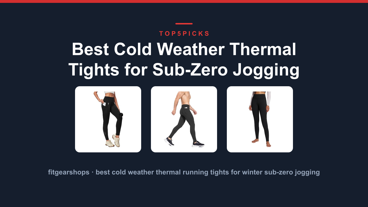 Best Cold Weather Thermal Tights for Sub-Zero Jogging