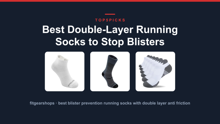 Best Double-Layer Running Socks to Stop Blisters
