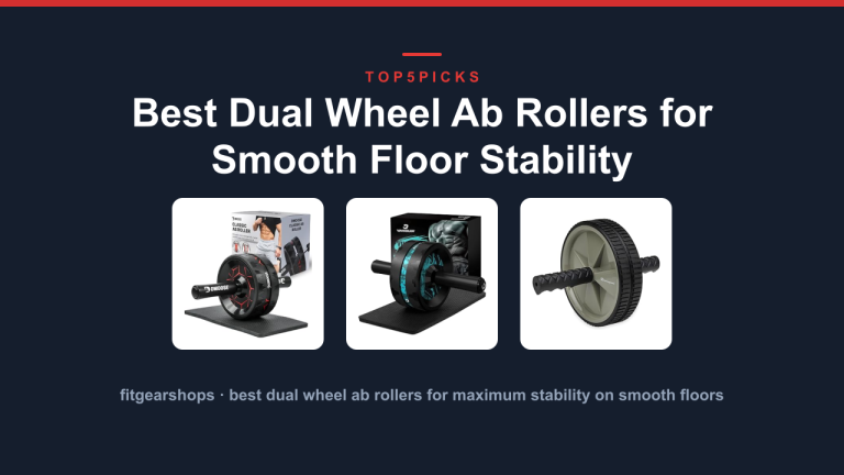 Best Dual Wheel Ab Rollers for Smooth Floor Stability