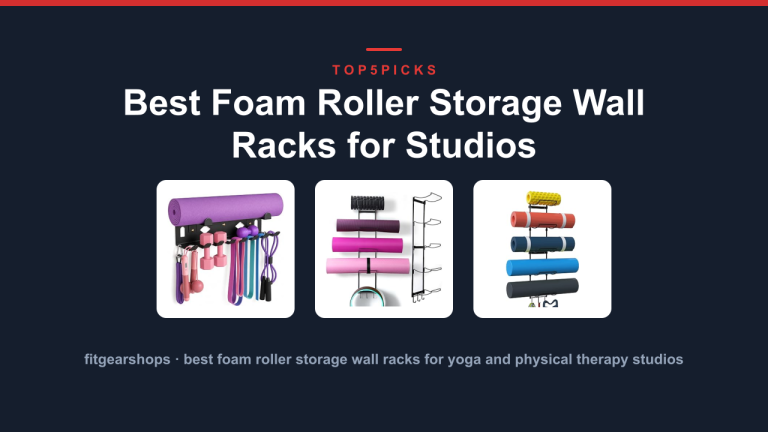 Best Foam Roller Storage Wall Racks for Studios