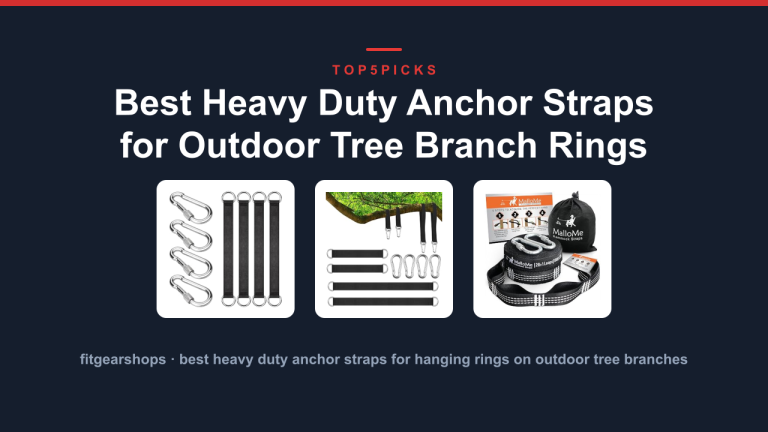 Best Heavy Duty Anchor Straps for Outdoor Tree Branch Rings