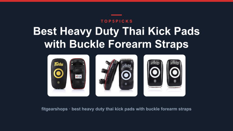 Best Heavy Duty Thai Kick Pads with Buckle Forearm Straps