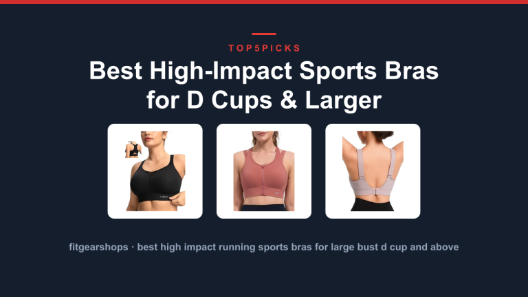 Best High-Impact Sports Bras for D Cups & Larger