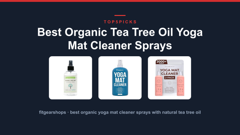Best Organic Tea Tree Oil Yoga Mat Cleaner Sprays