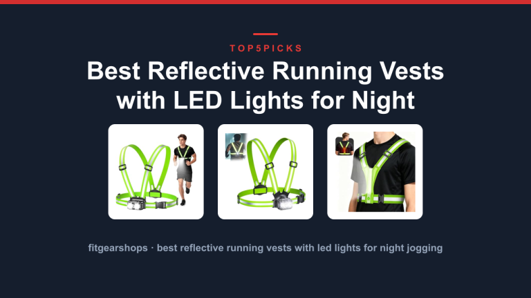 Best Reflective Running Vests with LED Lights for Night