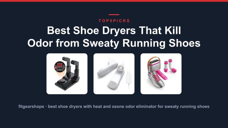 Best Shoe Dryers That Kill Odor from Sweaty Running Shoes