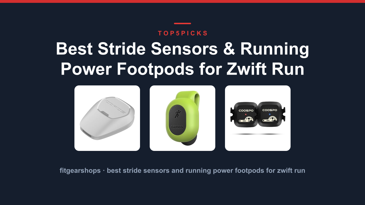Best Stride Sensors & Running Power Footpods for Zwift Run