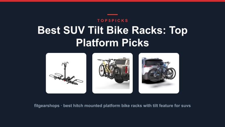 Best SUV Tilt Bike Racks: Top Platform Picks