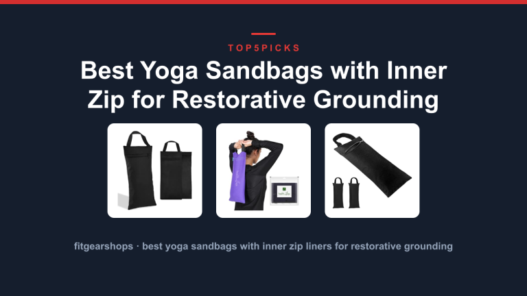 Best Yoga Sandbags with Inner Zip for Restorative Grounding