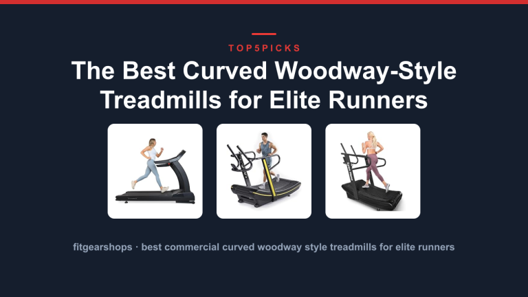 The Best Curved Woodway-Style Treadmills for Elite Runners