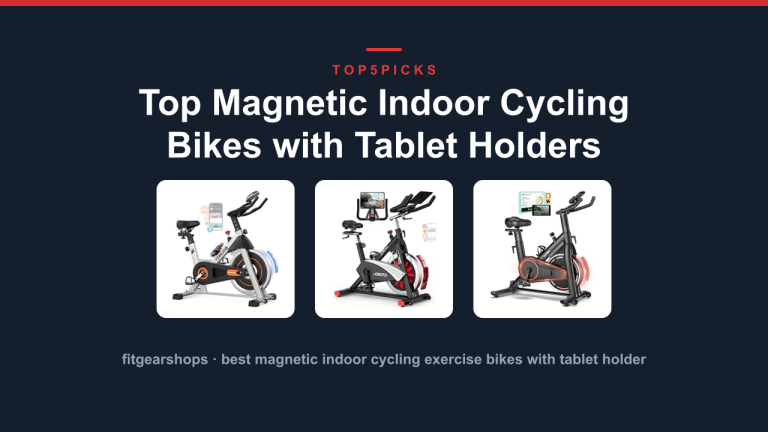 Top Magnetic Indoor Cycling Bikes with Tablet Holders