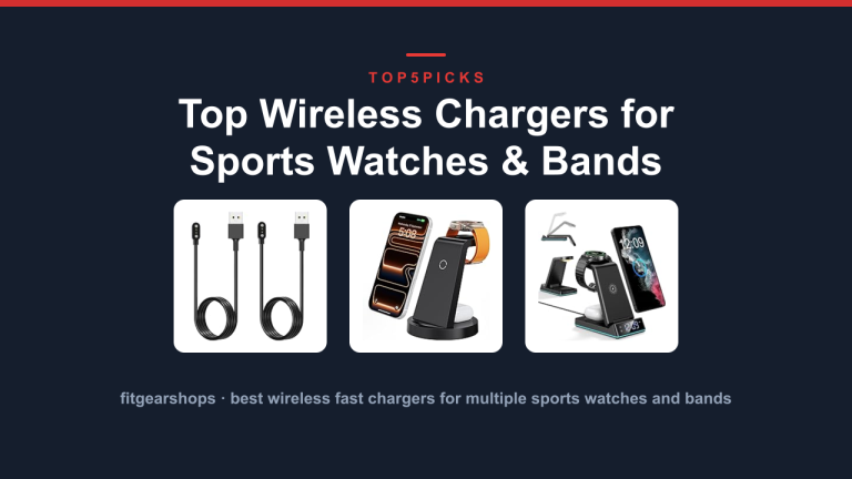 Top Wireless Chargers for Sports Watches & Bands