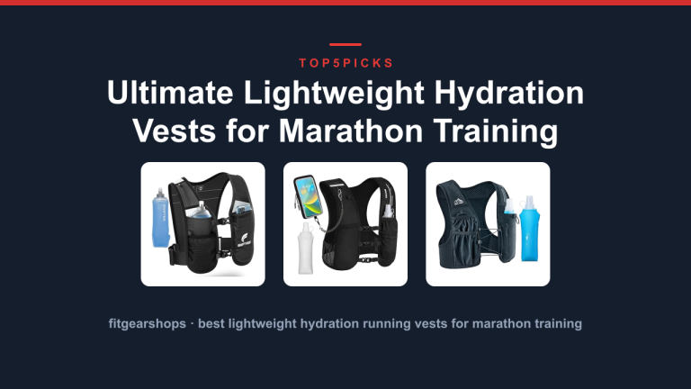 Ultimate Lightweight Hydration Vests for Marathon Training